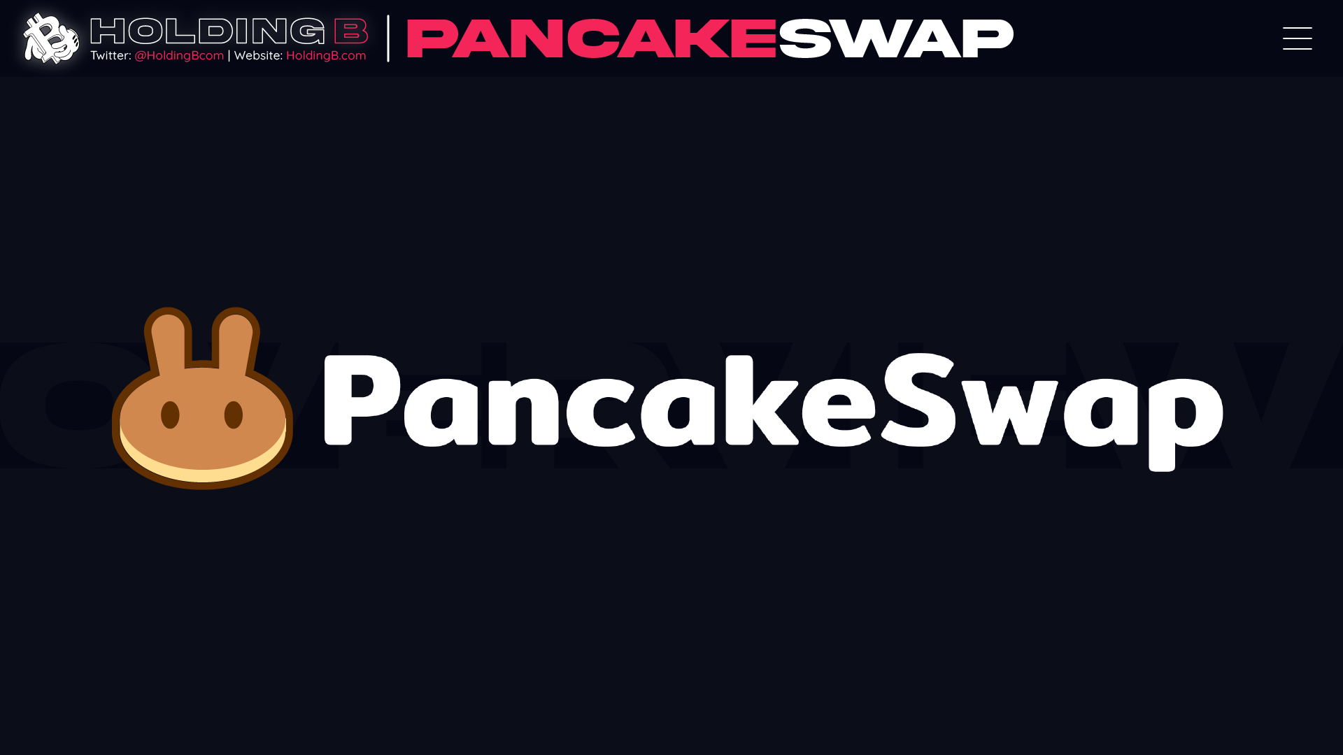 WHAT IS PANCAKESWAP?