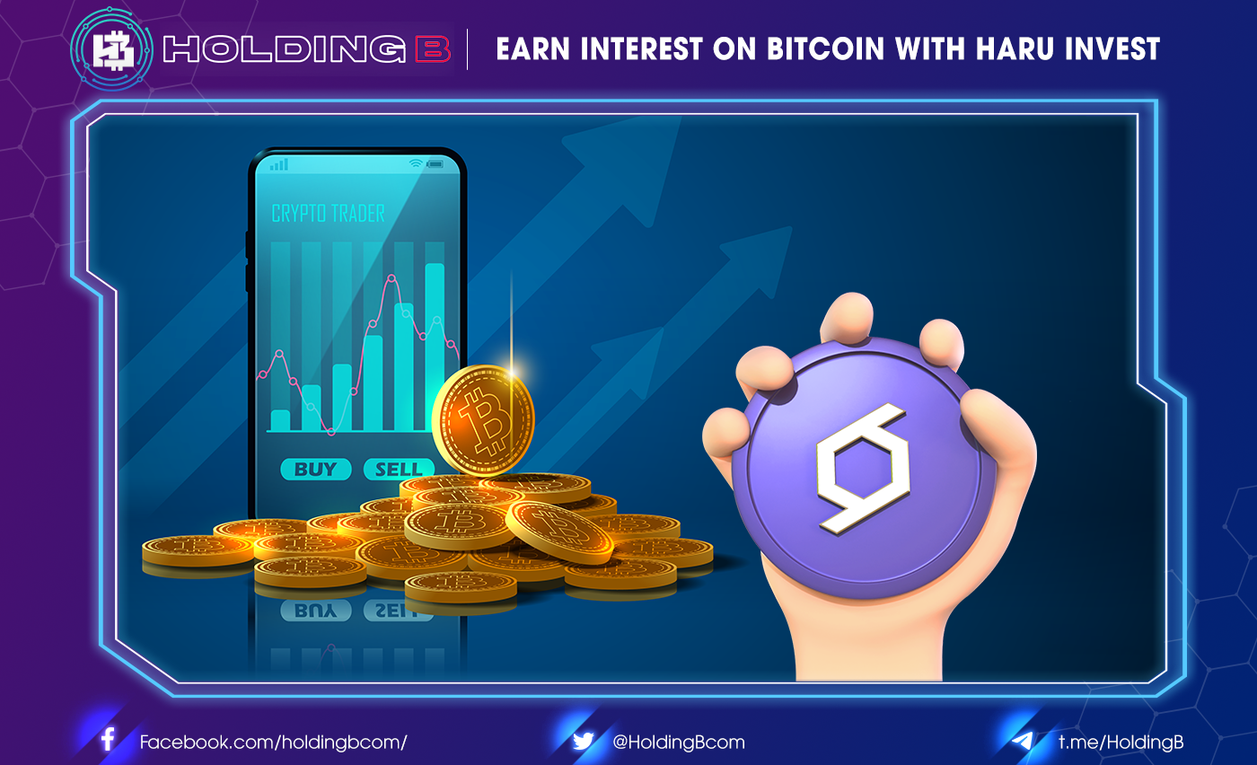 Earn Interest on Bitcoin With Haru Invest