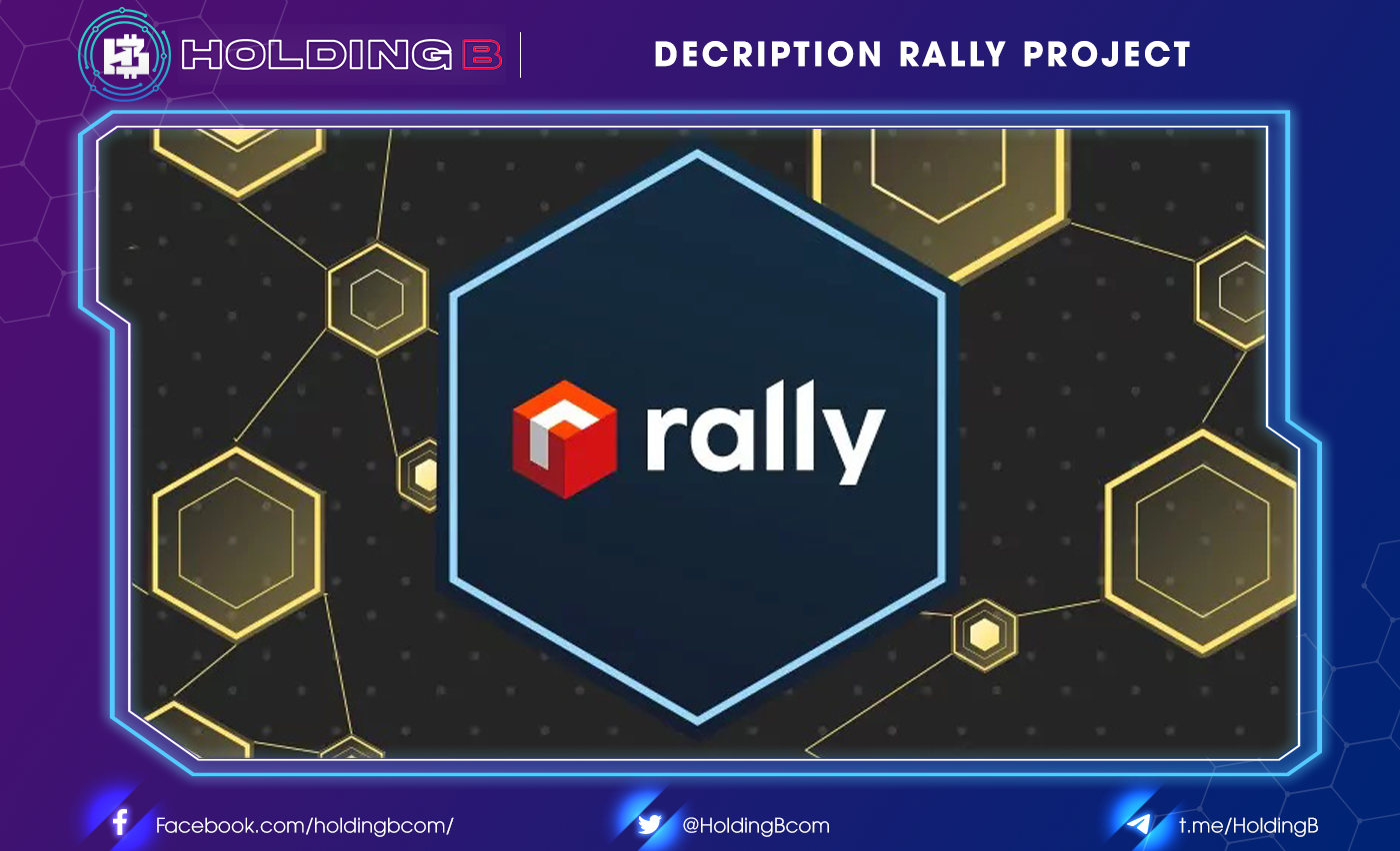 What is Rally (RLY)? Rally project overview