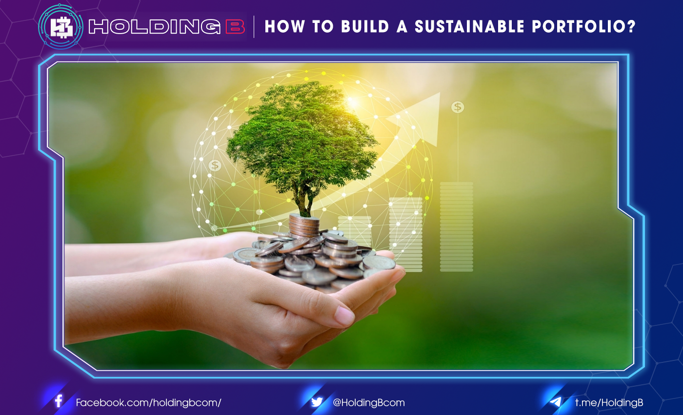 How to Build a Sustainable Portfolio?