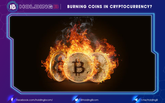 Burning Coins in Cryptocurrency