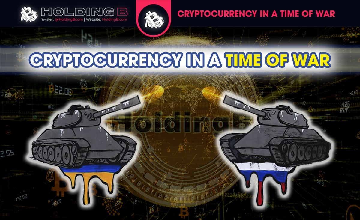 CRYPTOCURRENCY IN A TIME OF WAR