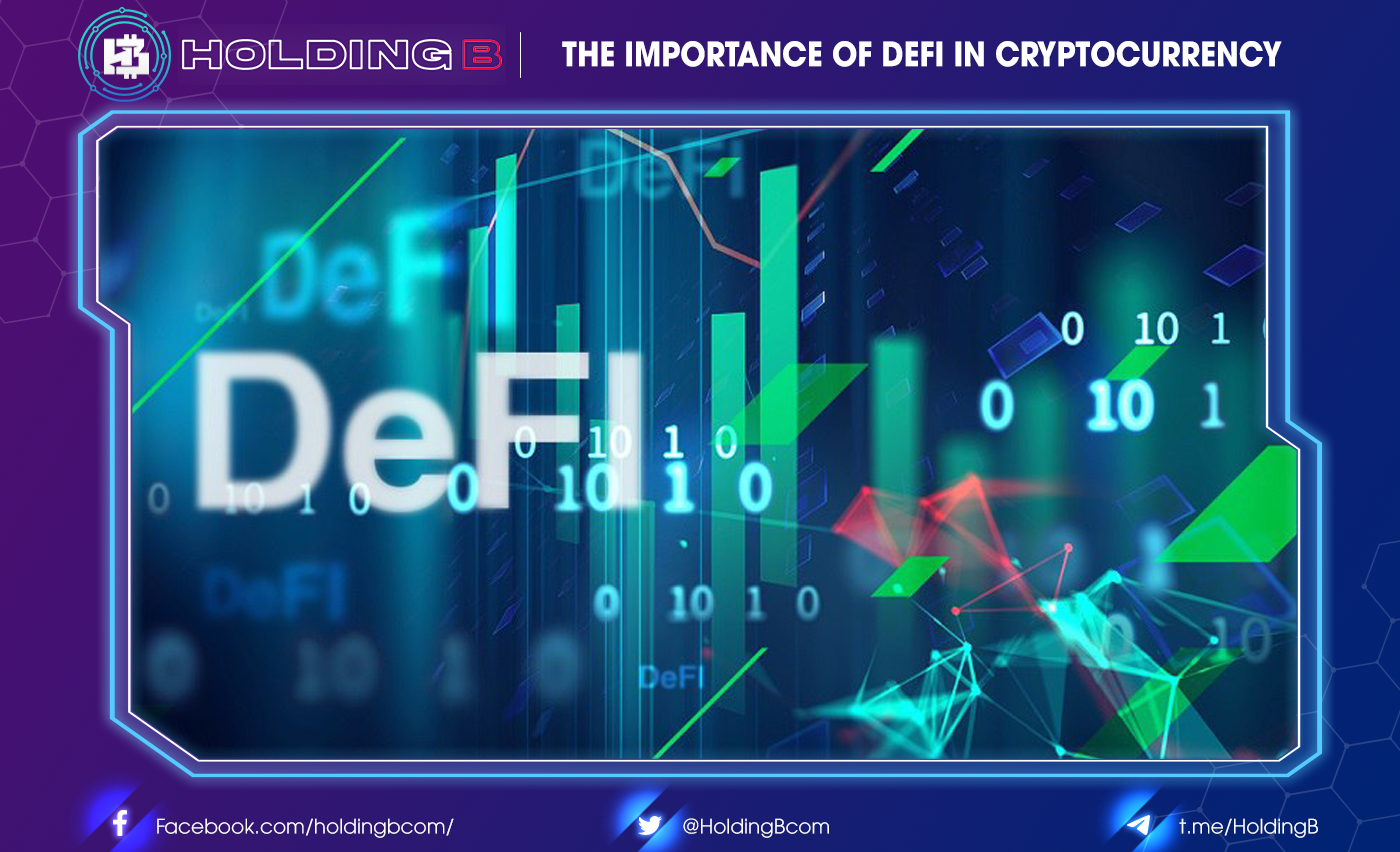 The Importance of DeFi in Cryptocurrency
