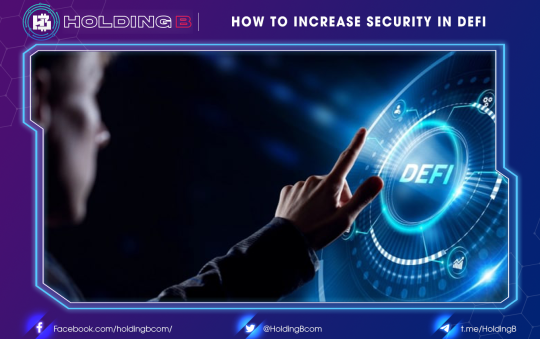 How To Increase Security In DeFi