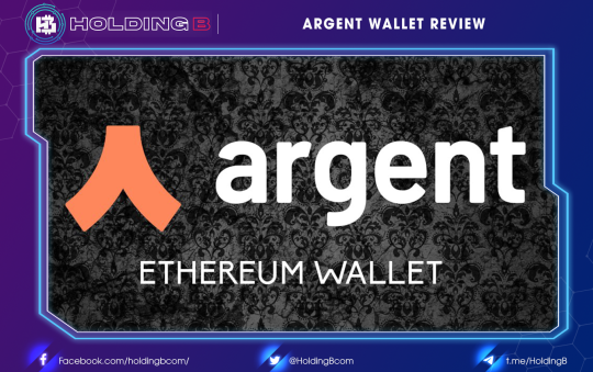 Argent Wallet Review