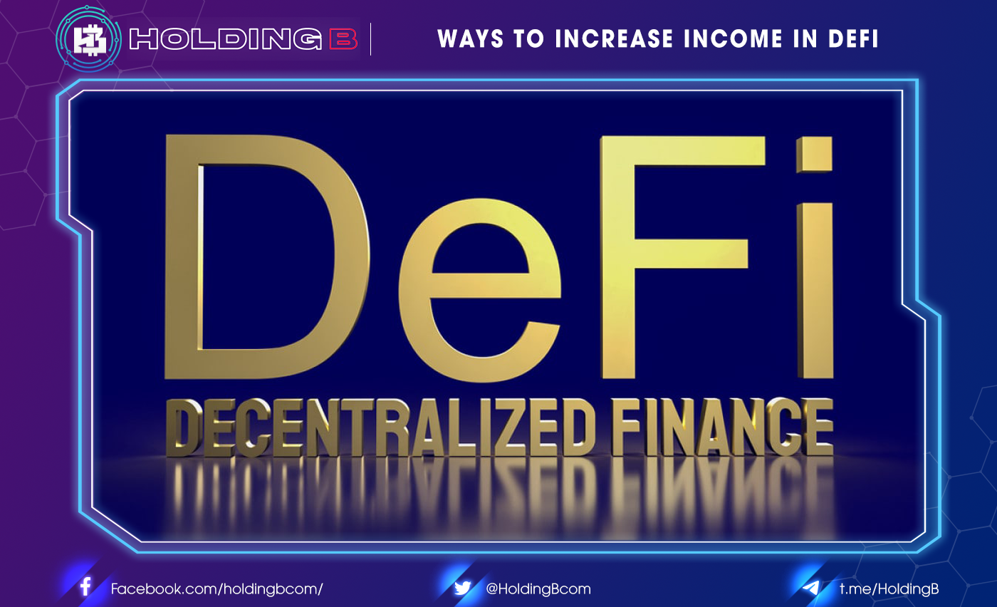 Ways To Increase Income In DeFi