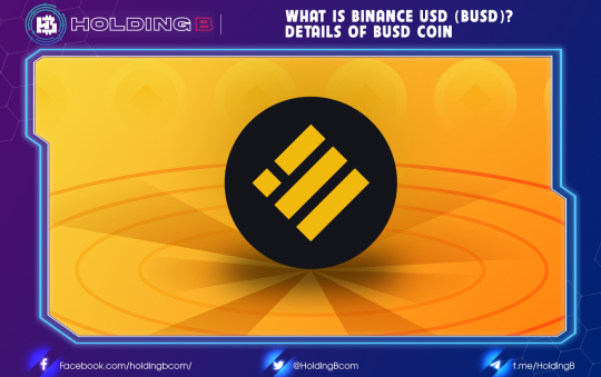 What is Binance USD (BUSD)? Details of BUSD coin