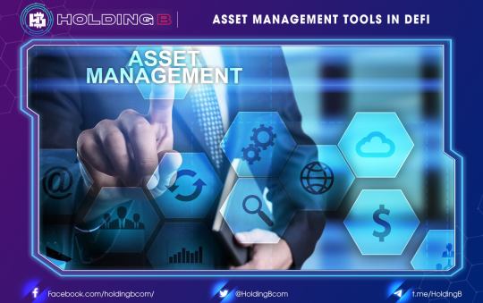 Asset Management Tools In DeFi