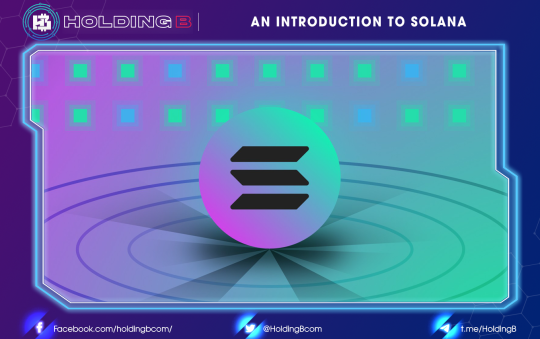 An Introduction To Solana