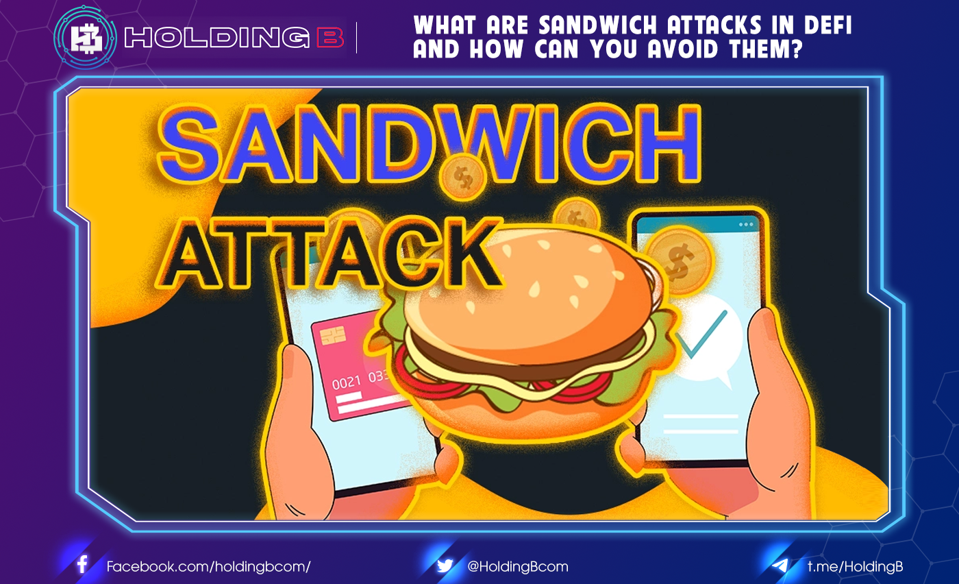 What Are Sandwich Attacks in DeFi — and How Can You Avoid Them?