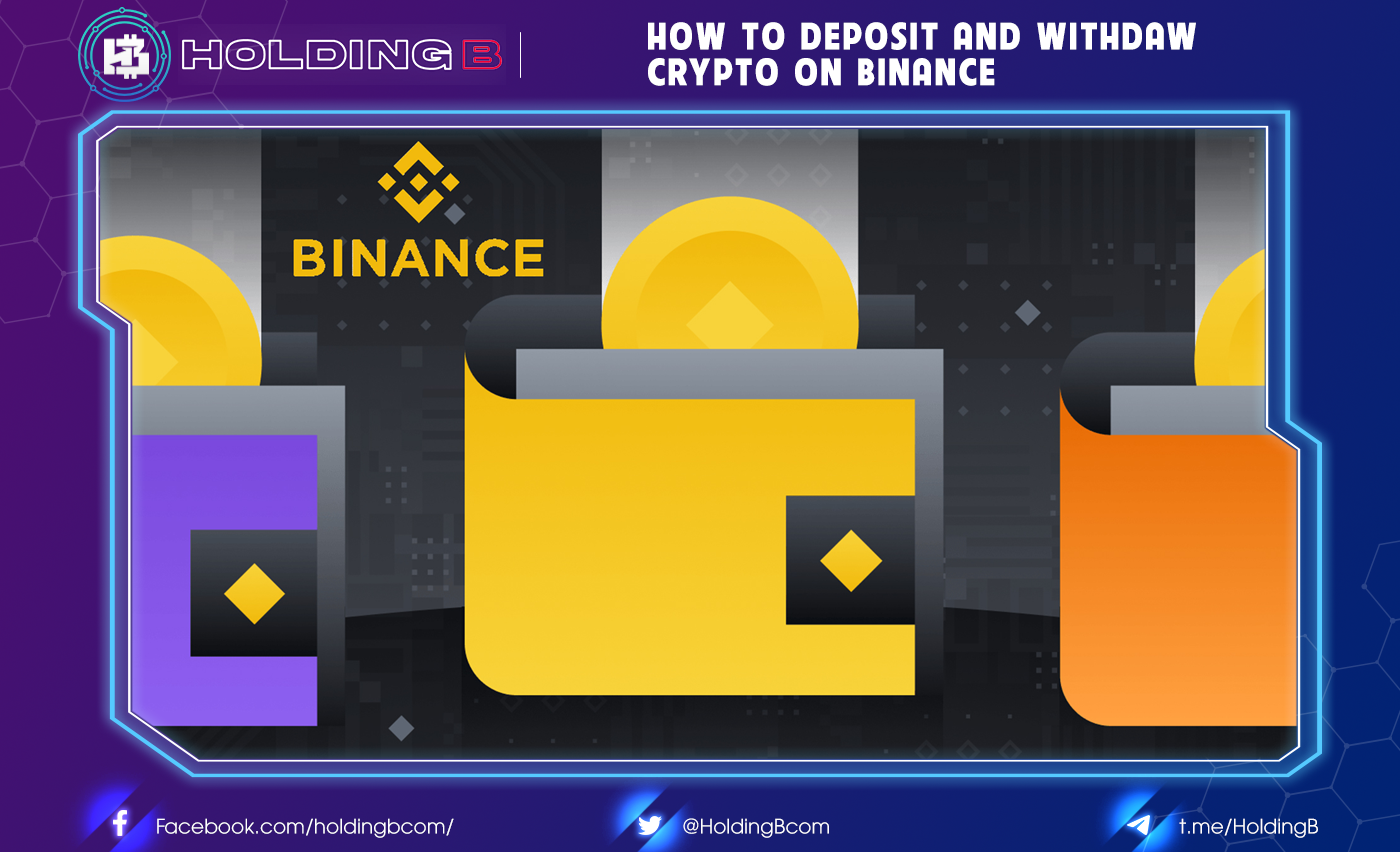 How to deposit and withdraw cryptocurrency on Binance exchange