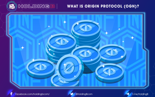 What is Origin Protocol (OGN)? 