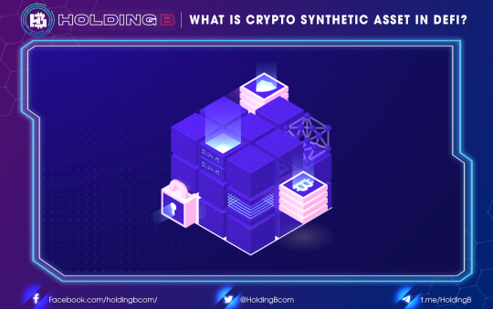 Crypto Synthetic Asset in DeFi