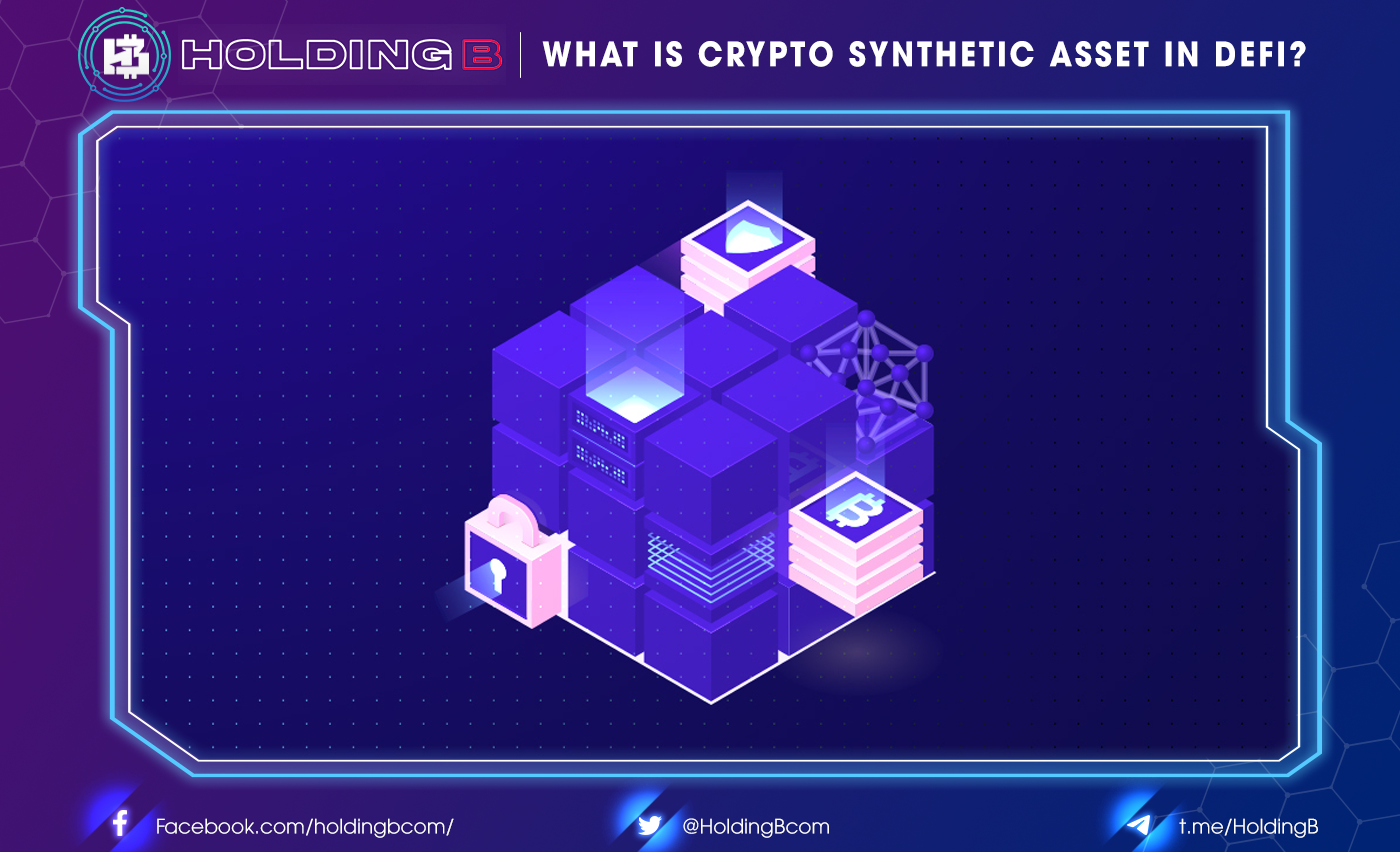 Crypto Synthetic Asset in DeFi