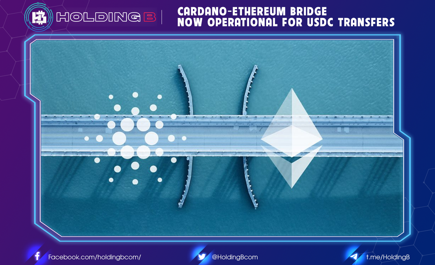 Cardano-Ethereum Bridge Now Operational For USDC Transfers