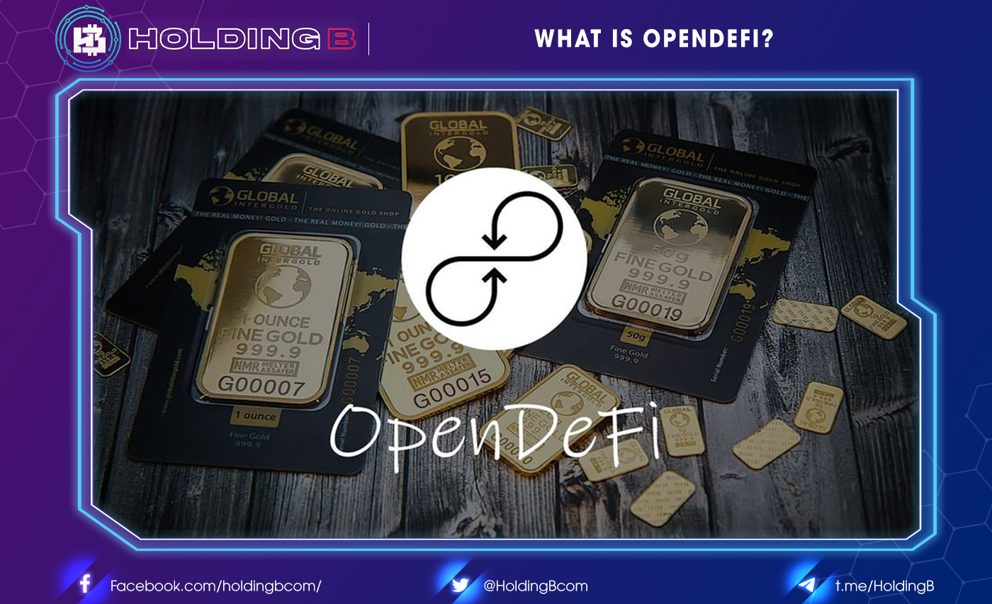What Is OpenDeFi?