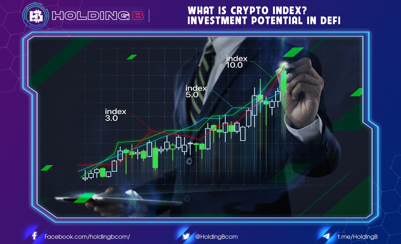 What is Crypto Index? Investment potential in DeFi