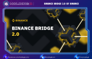 Binance Bridge 2.0 Of Binance