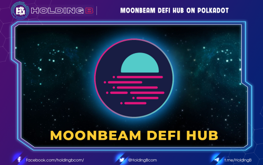 Moonbeam DeFi Hub on Polkadot