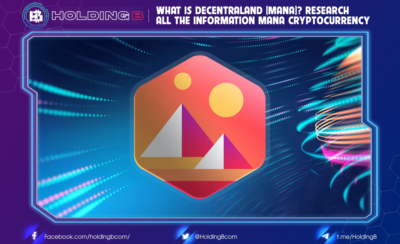 What is Decentraland (MANA)? Research all the information MANA cryptocurrency
