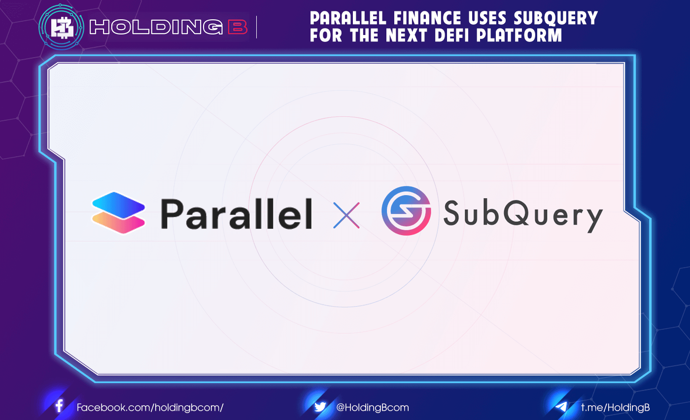 Parallel Finance uses SubQuery for the next DeFi platform