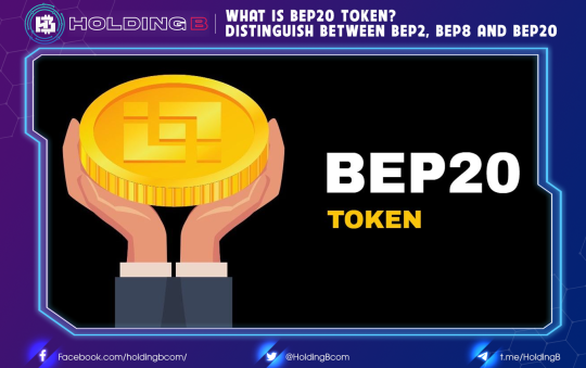 What is BEP20 token? Distinguish Between BEP2, BEP8 And BEP20