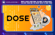 What is DOSE? Everything you need to know about the DOSE token and the recent”Move-To-Earn” trend